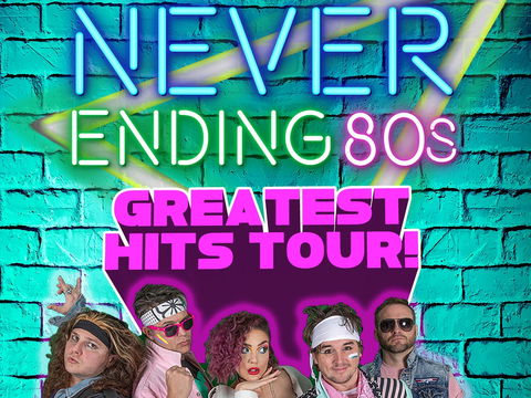 Never Ending 80s - The Greatest Hits Tour! - Accommodation Sydney 0
